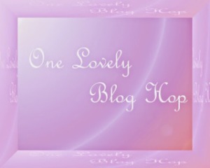 One Lovely Blog Hop